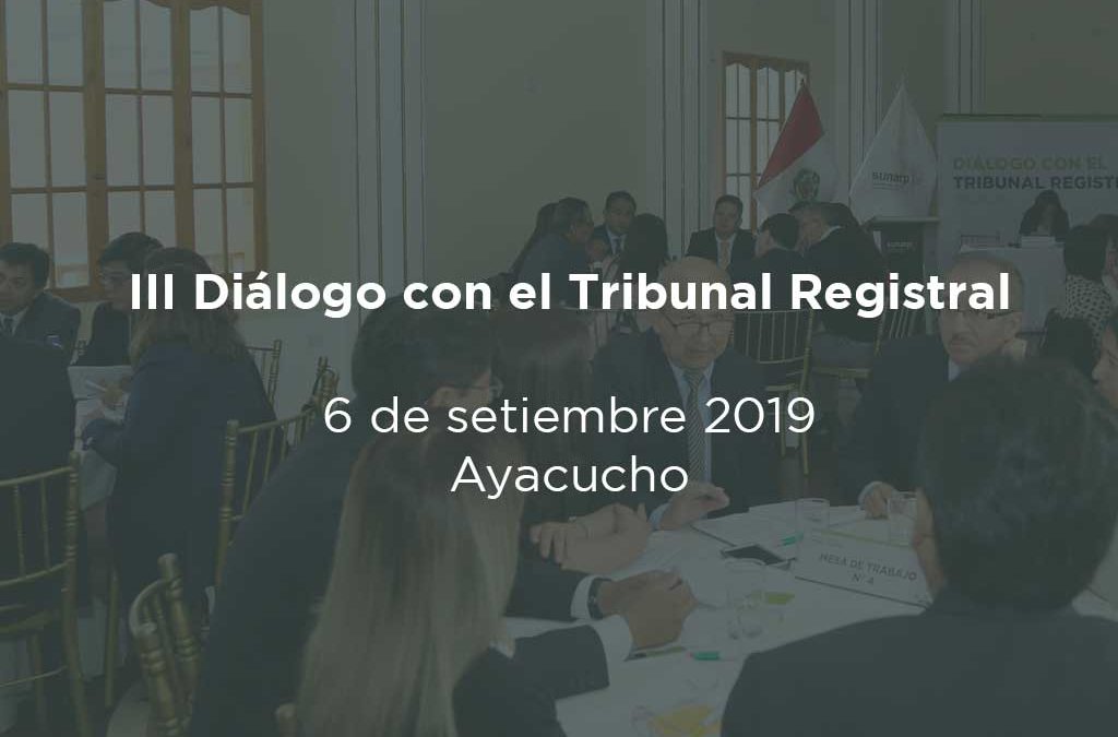 III Dialogo con el Tribunal Registral