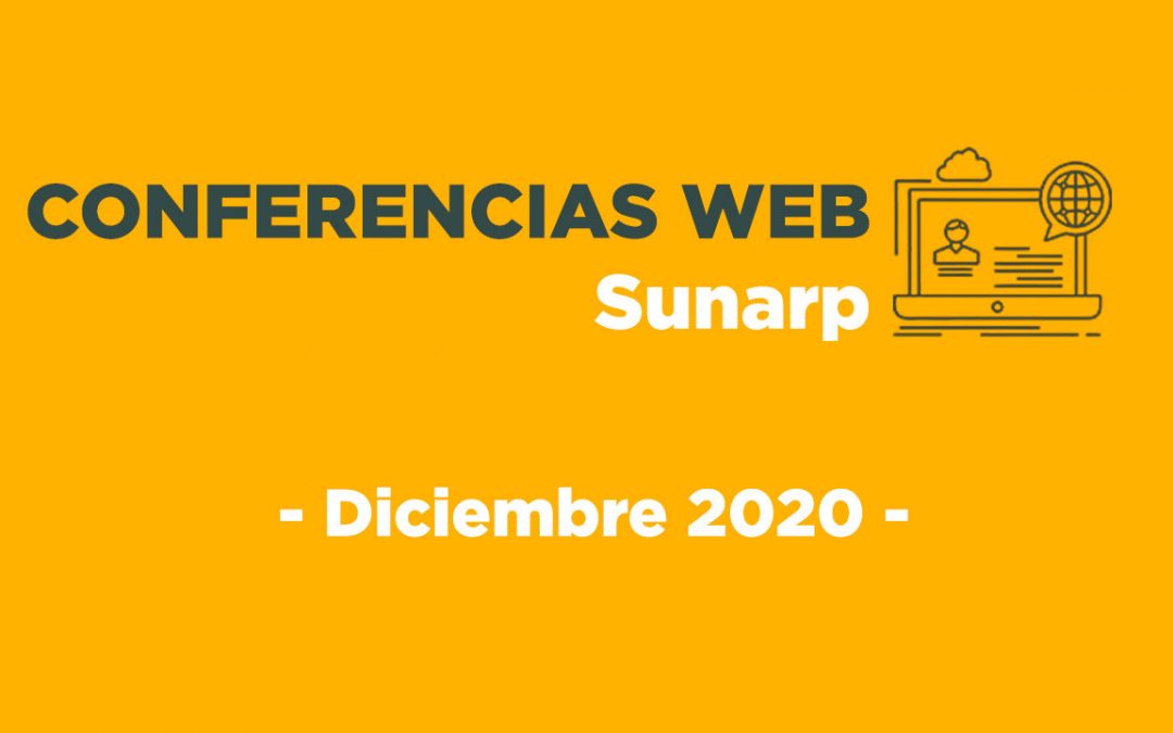 Conferencias Web Sunarp – Diciembre 2020