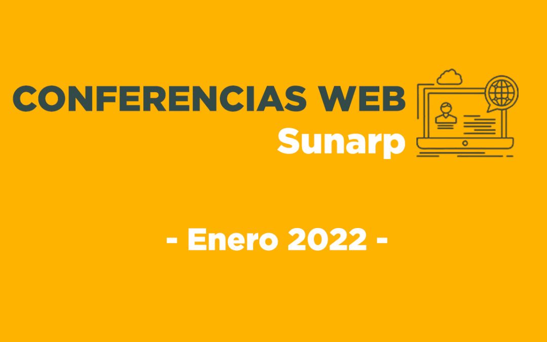 Conferencia Web Sunarp – Enero 2022