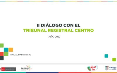 II Diálogo con el Tribunal Registral Centro – Modalidad virtual – 2 de setiembre 2022