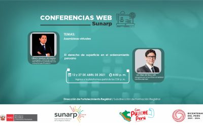 Asambleas virtuales y El derecho de superficie en el ordenamiento peruano – Abril 2021