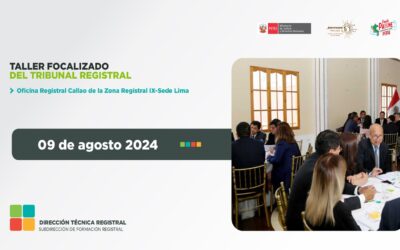 Taller Focalizado del Tribunal Registral con la Sede Callao de la Zona Registral IX – Lima