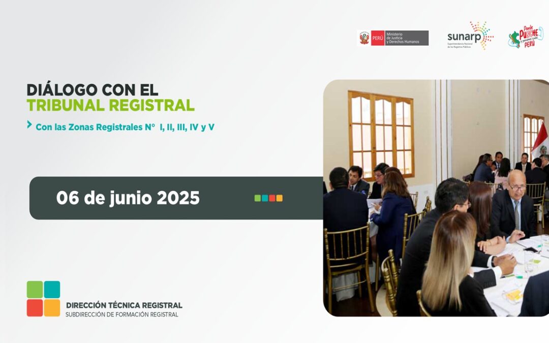 II Diálogo del Tribunal Registral con las Zonas Registrales I, II, III, IV y V – 06-06-2025