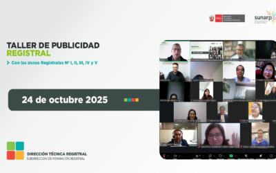 III Taller de Publicidad Registral con las Zonas Registrales I, II, III, IV y V – 2025