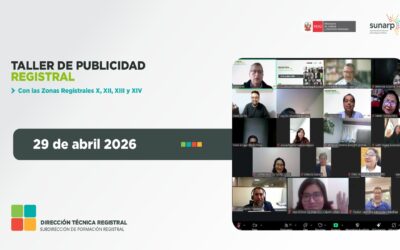 I Taller de Publicidad Registral con las Zonas Registrales X, XII, XIII y XIV – 2026